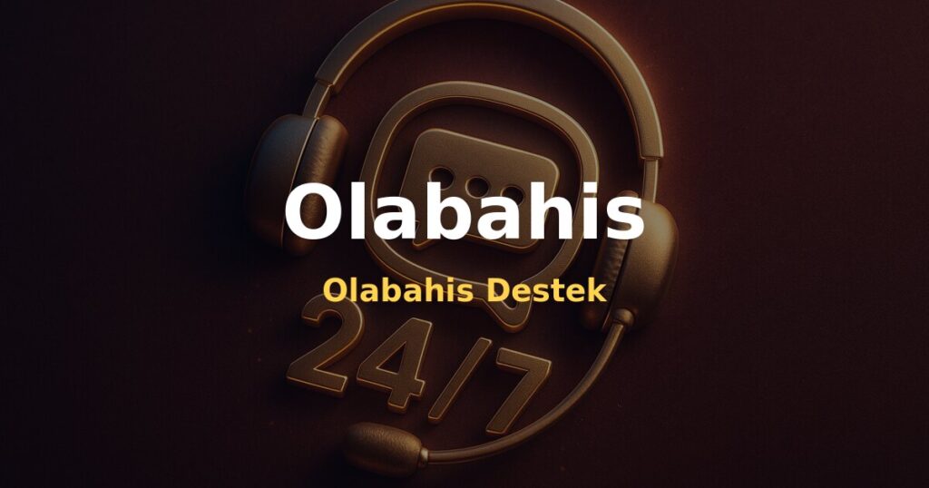 Olabahis Destek - Olabahis