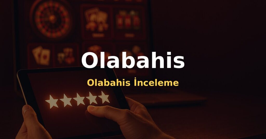 Olabahis İnceleme - Olabahis